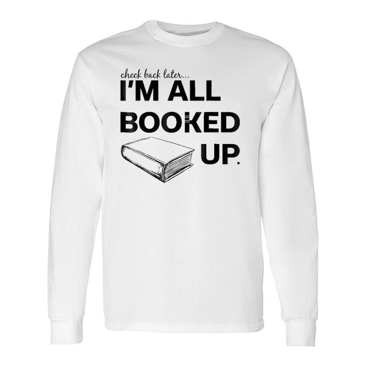 I'm All Booked Up Vintage Long Sleeve T-Shirt T-Shirt