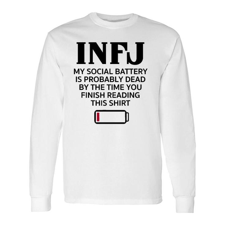 Infj Social Battery Introvert Intuitive Personality Long Sleeve T-Shirt T-Shirt