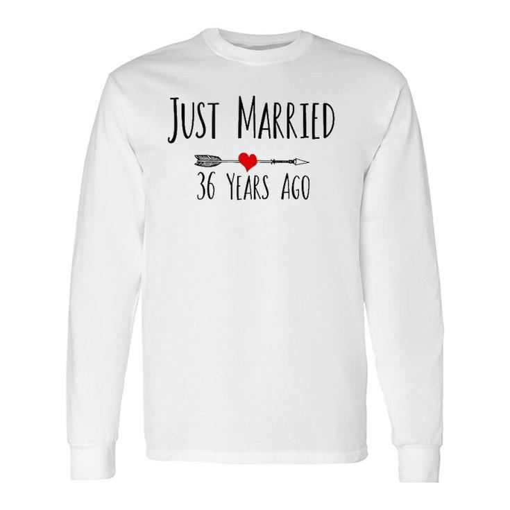 Just Married 36 Years Ago 36Th Wedding Anniversary Long Sleeve T-Shirt T-Shirt