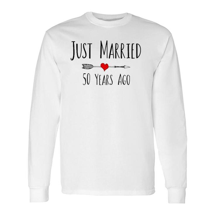 Just Married 50 Years Ago Husband Wife 50Th Anniversary Long Sleeve T-Shirt T-Shirt