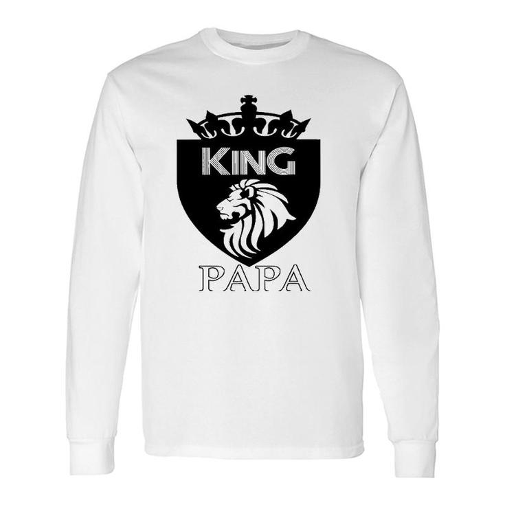 King Papa, Dad King Long Sleeve T-Shirt T-Shirt