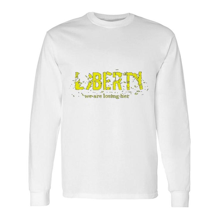Liberty And Freedom Long Sleeve T-Shirt T-Shirt