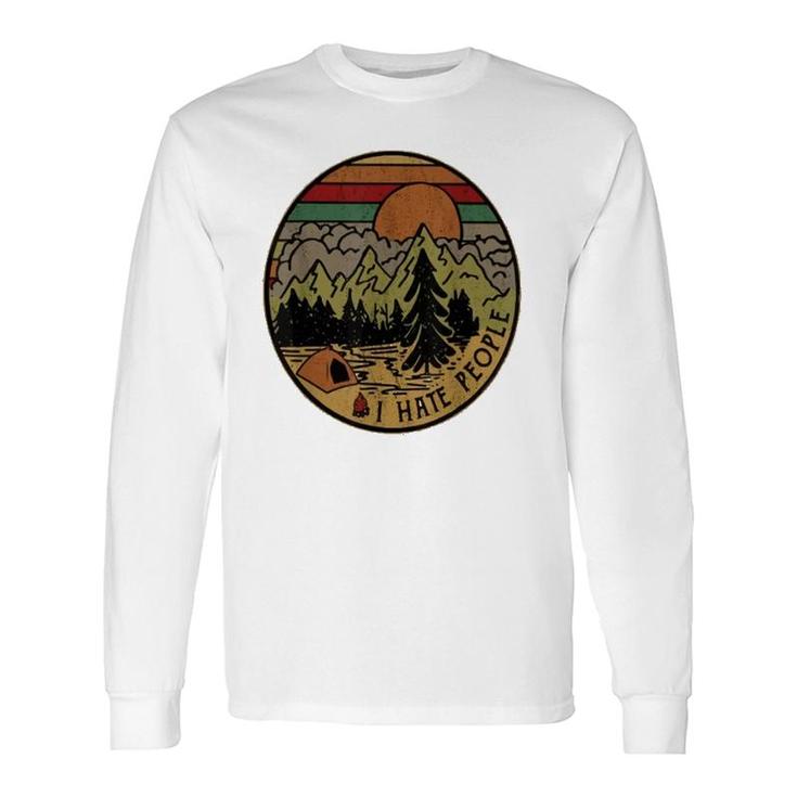 I Love Camping I Hate People Outdoors Vintage Long Sleeve T-Shirt T-Shirt