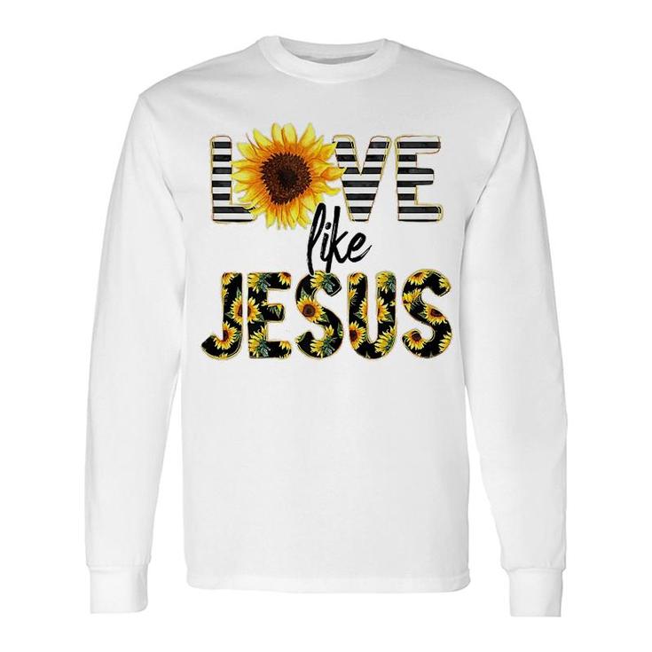 Love Like Jesus Long Sleeve T-Shirt