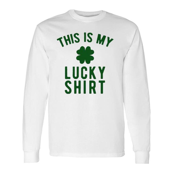 This Is My Lucky St Paddy's Day Long Sleeve T-Shirt T-Shirt