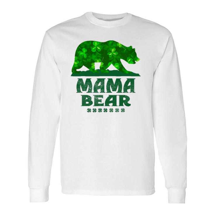 Mama Bear St Patrick's Day Mother Father Long Sleeve T-Shirt T-Shirt