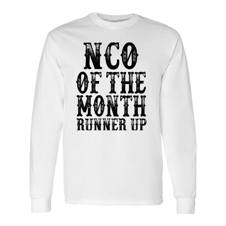 Nco Of The Month Runner Up Long Sleeve T-Shirt T-Shirt