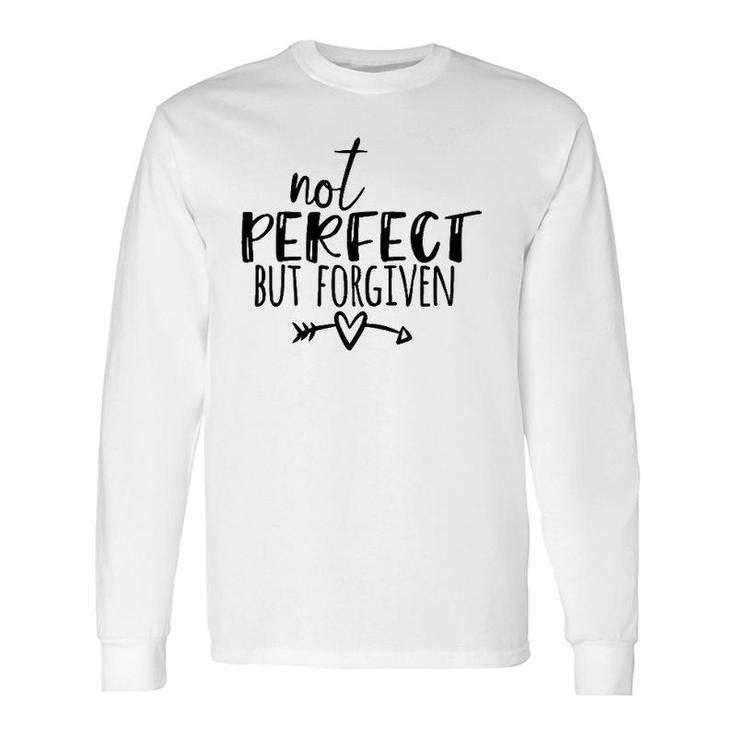 Not Perfect But Forgiven Vintage Long Sleeve T-Shirt