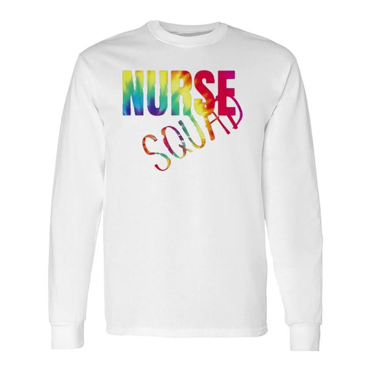 Nurse Squad Colorful Nurse Long Sleeve T-Shirt T-Shirt