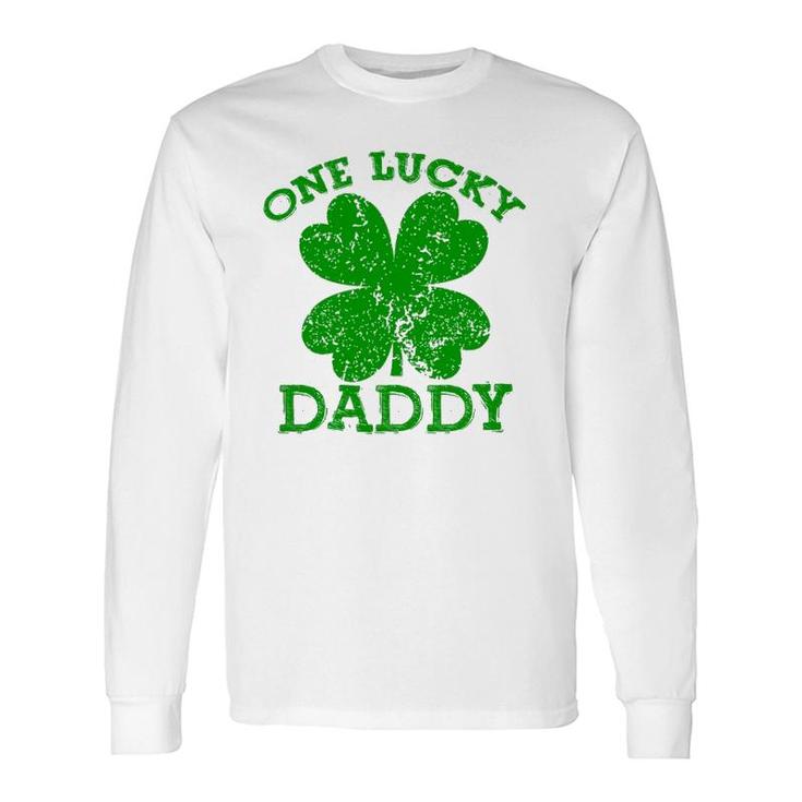One Lucky Daddy Vintage St Patricks Day Long Sleeve T-Shirt T-Shirt