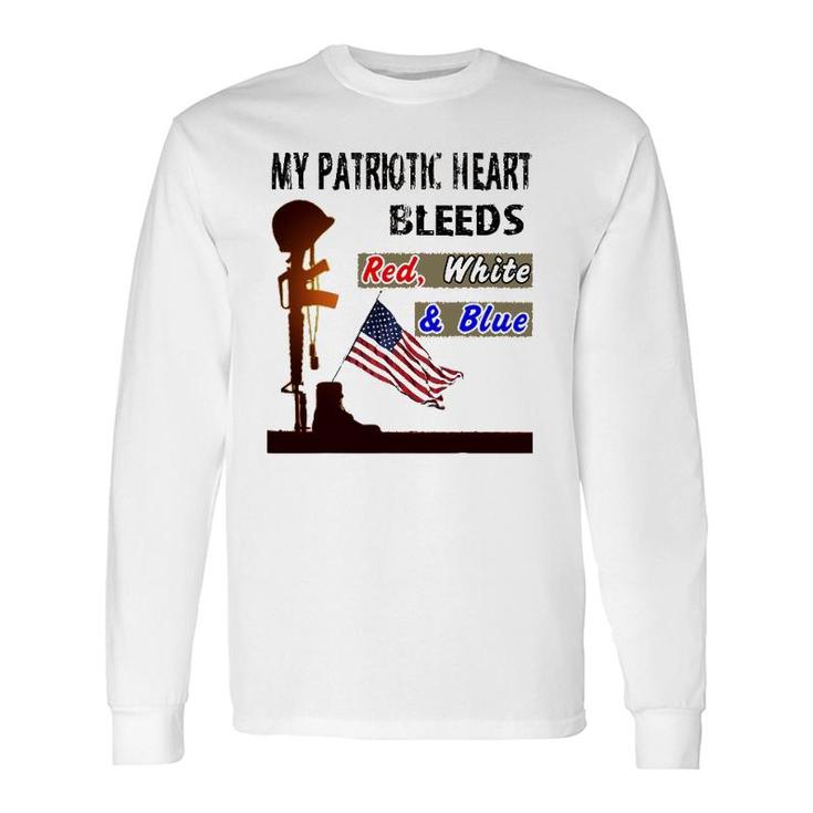 My Patriotic Heart Bleeds Red, White & Blue Veteran Long Sleeve T-Shirt T-Shirt
