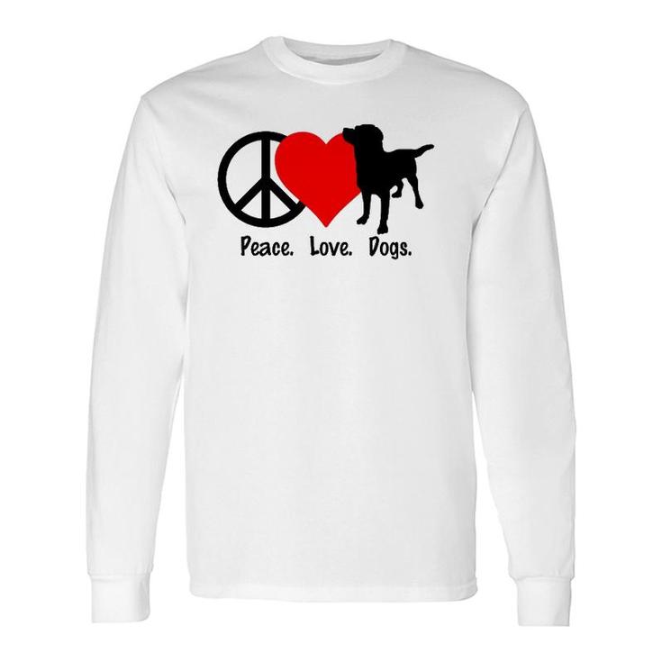Peace Love Dogs Tee Dog Puppy Long Sleeve T-Shirt T-Shirt