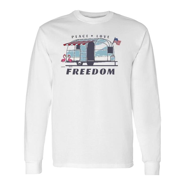 Peace Love Freedom 4Th Of July Avion Airstream Retro Trailer Long Sleeve T-Shirt T-Shirt