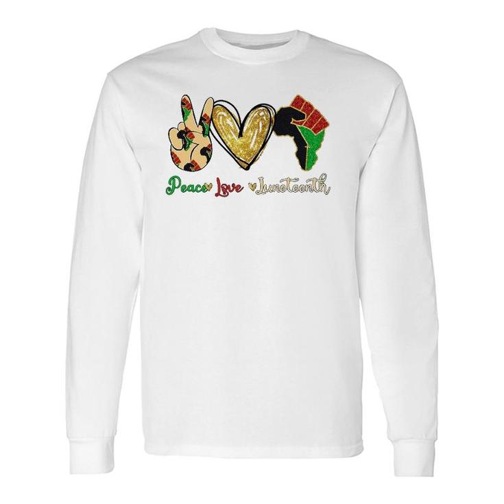 Peace Love Juneteenth Vintage Long Sleeve T-Shirt T-Shirt
