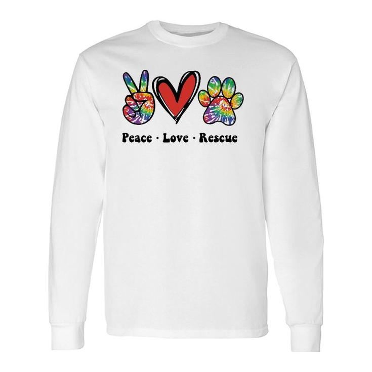 Peace Love And Rescue Peace Sign Heart Paw Print Cat And Dog Long Sleeve T-Shirt T-Shirt