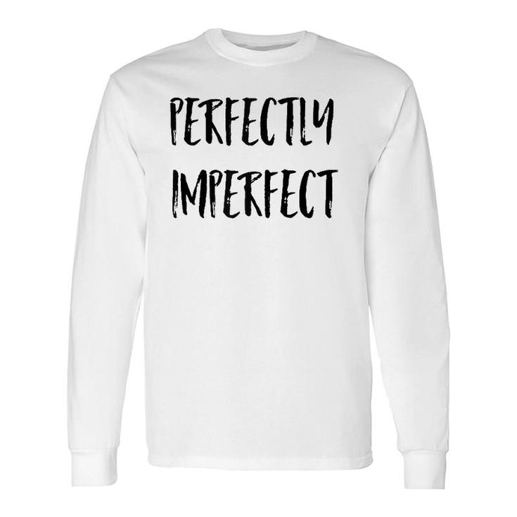 Perfectly Imperfect Raglan Baseball Tee Long Sleeve T-Shirt