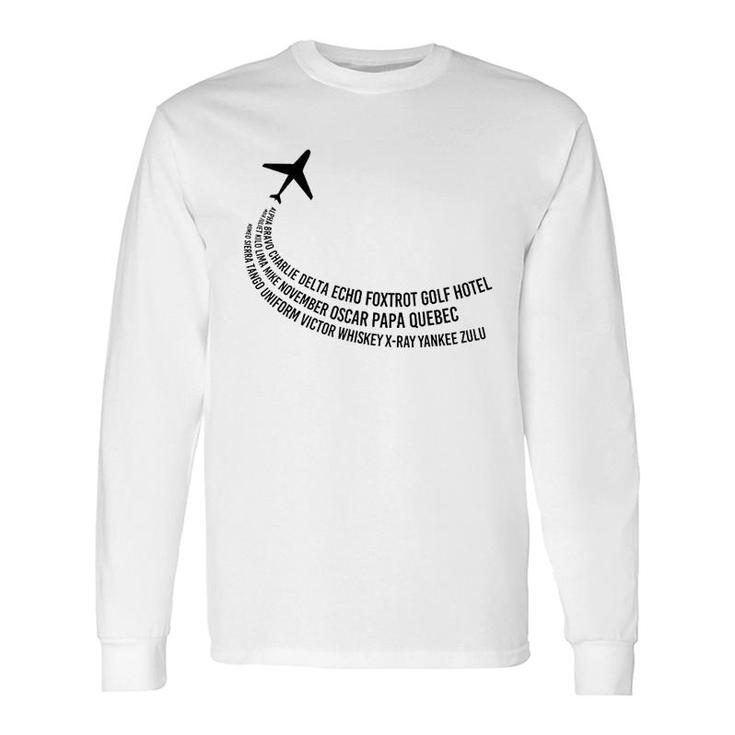 Phonetic Alphabet Pilot Airplane Long Sleeve T-Shirt T-Shirt
