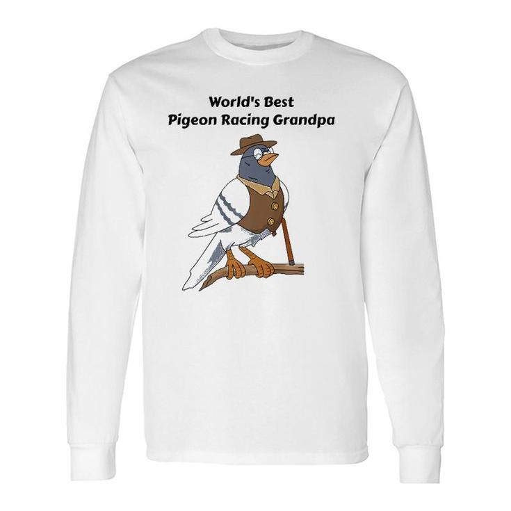 Pigeon Racing Grandpa Father's Day Pigeon Racing Long Sleeve T-Shirt T-Shirt