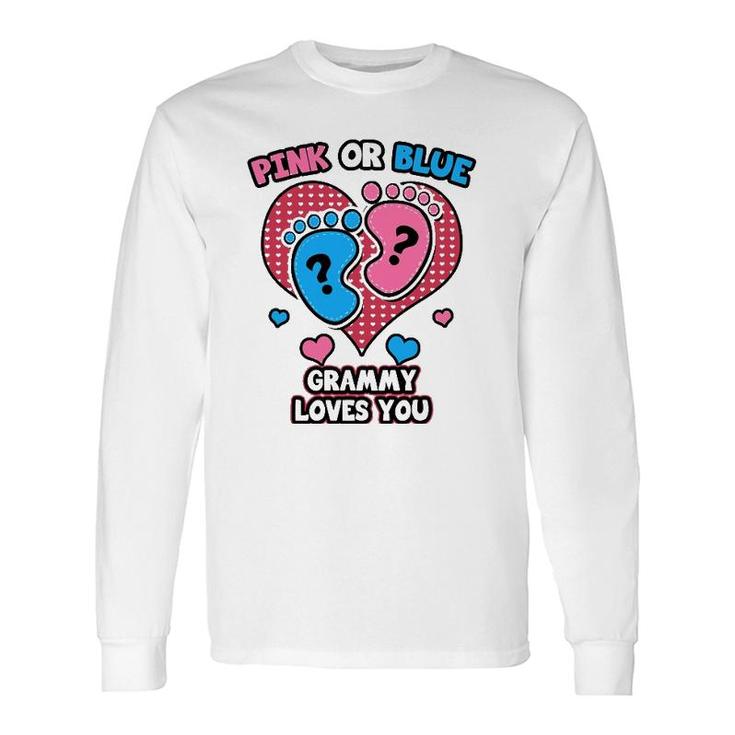 Pink Or Blue Grammy Loves You Gender Reveal Announcement Long Sleeve T-Shirt T-Shirt