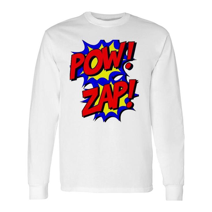 Pow Zap Superhero Lover Tee Long Sleeve T-Shirt