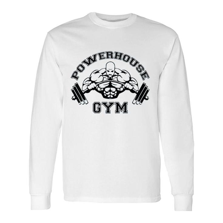 Powerhouse Gym Long Sleeve T-Shirt