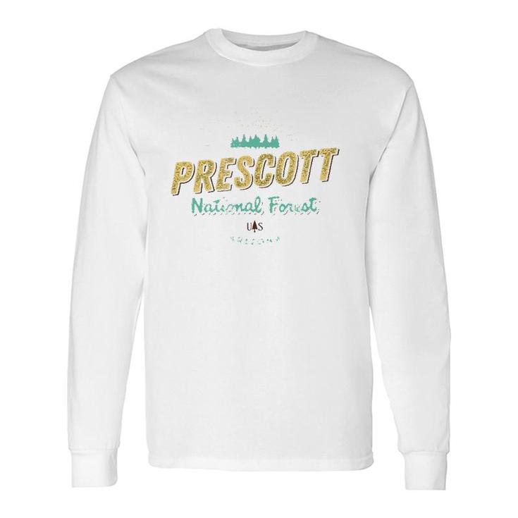 Prescott National Forest Arizona Long Sleeve T-Shirt T-Shirt