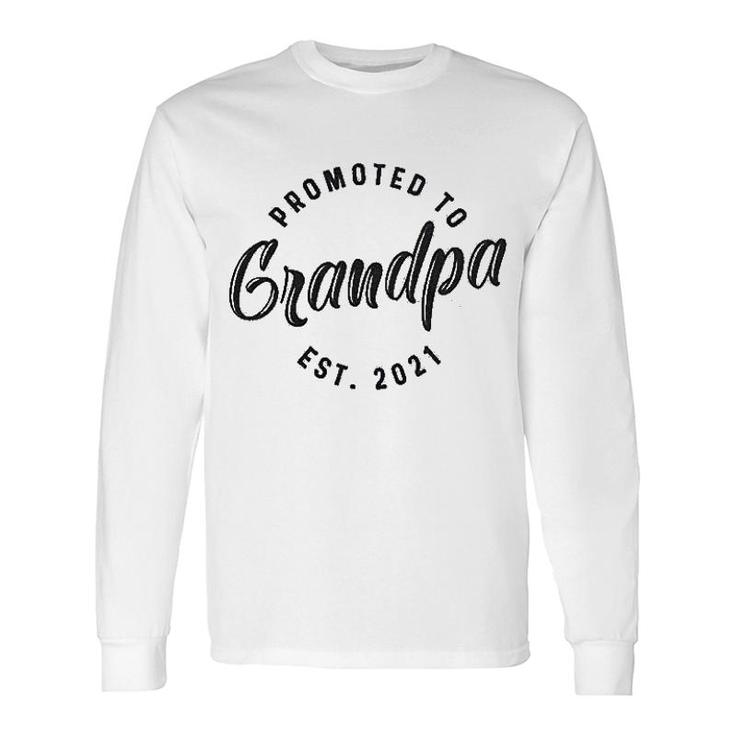 Promoted To Grandpa 2021 Long Sleeve T-Shirt T-Shirt