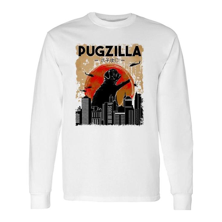 Pug Pugzilla Dog Pug Long Sleeve T-Shirt T-Shirt