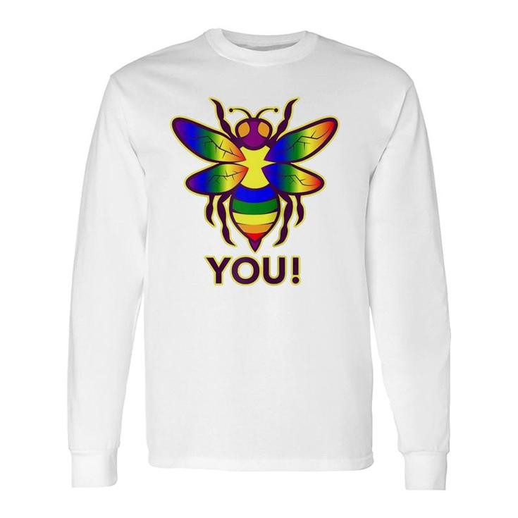 Rainbow Bee You Gay Pride Awareness Long Sleeve T-Shirt T-Shirt