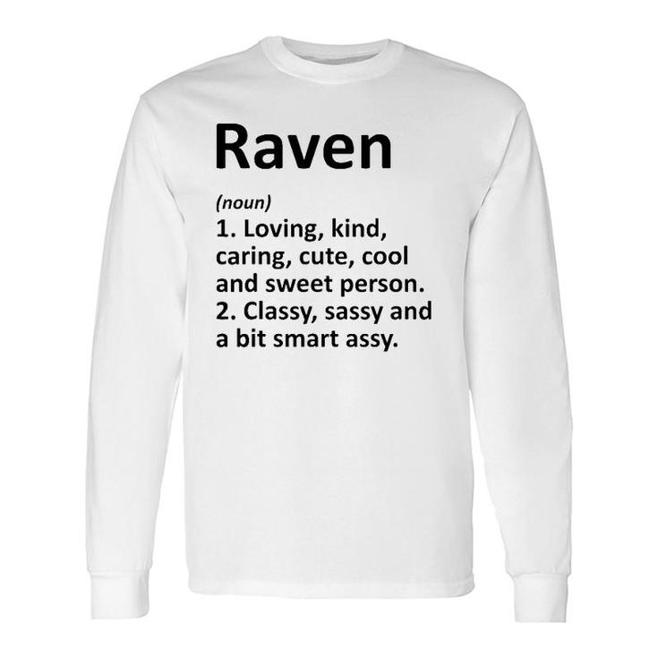 Raven Definition Personalized Name Birthday Idea Long Sleeve T-Shirt T-Shirt