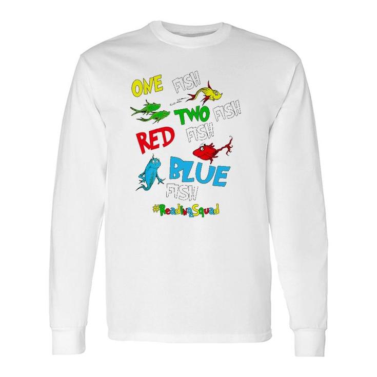 Reading Teacher Squad One Two Red Blue Fish Long Sleeve T-Shirt T-Shirt