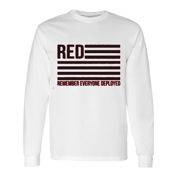 Red Remember Everyone Deployed Long Sleeve T-Shirt