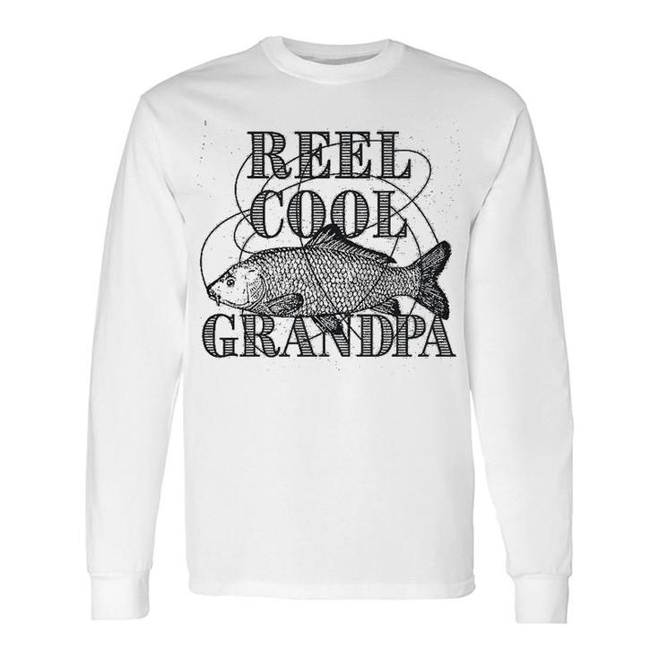 Reel Cool Grandpa Long Sleeve T-Shirt