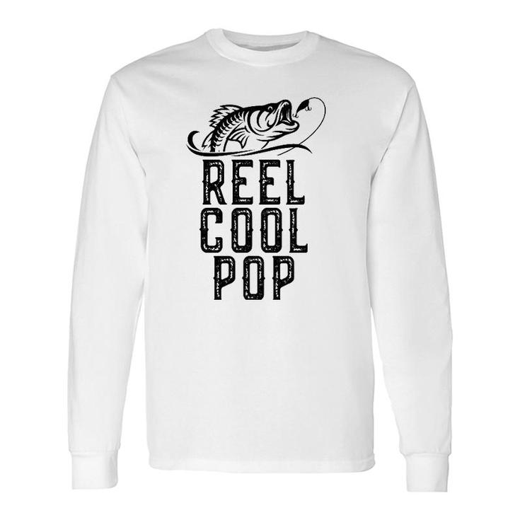 Reel Cool Pop Fishing Fisherman Grandpa Christmas Long Sleeve T-Shirt T-Shirt