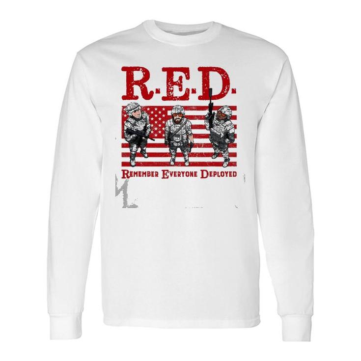 Remember Everyone Deployed Red Friday Military Families Long Sleeve T-Shirt T-Shirt