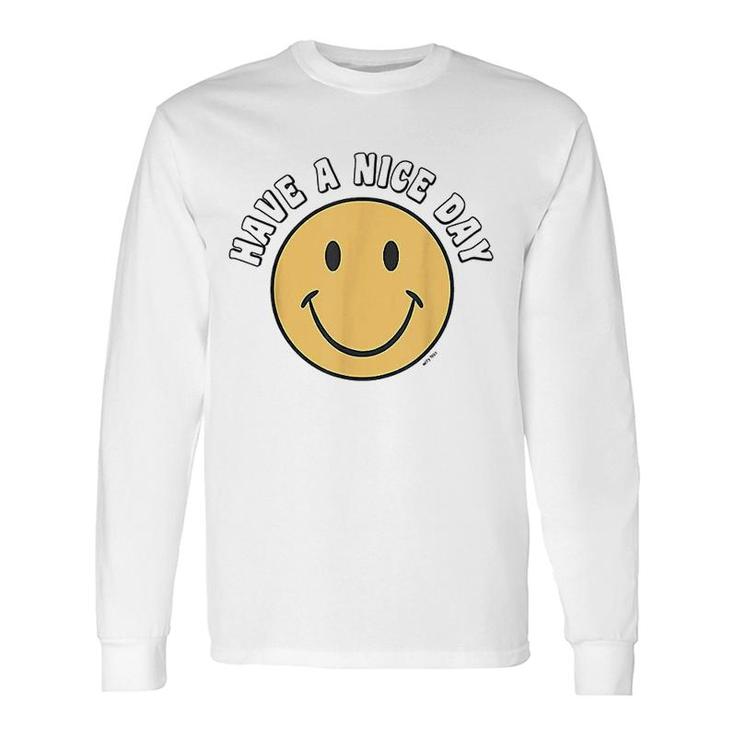 Retro Kid Adult Puck Smile Face Have A Nice Day Smile Happy Face Long Sleeve T-Shirt