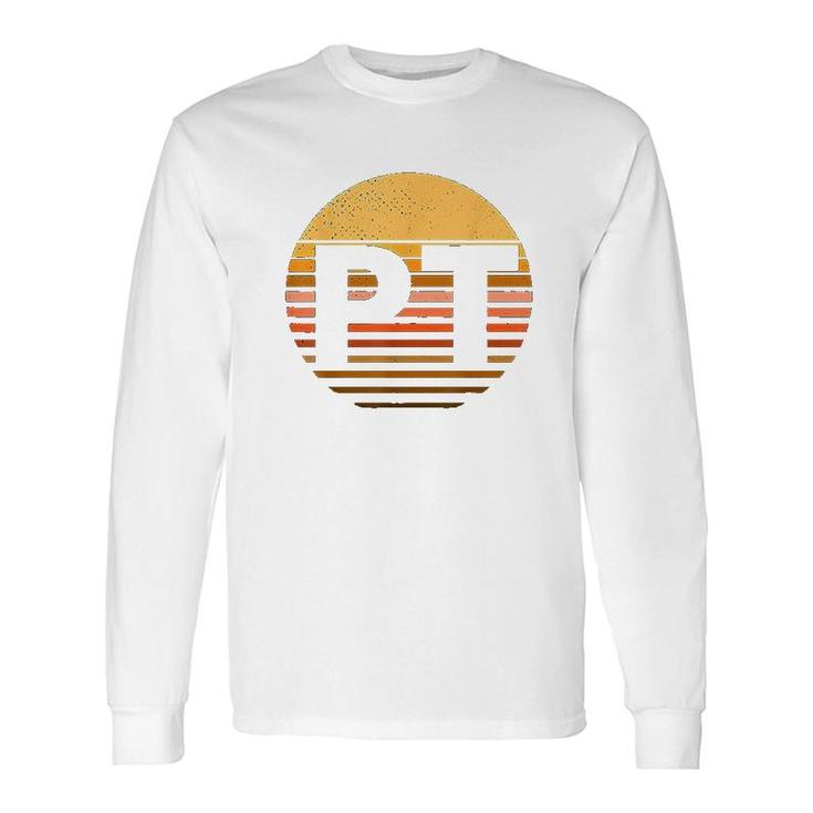 Retro Physical Therapy Pt Therapist Long Sleeve T-Shirt