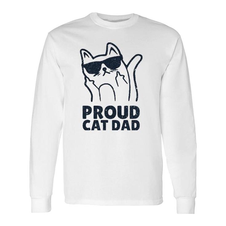 Retro Proud Cat Dad Showing The Finger For Cat Lovers Long Sleeve T-Shirt T-Shirt