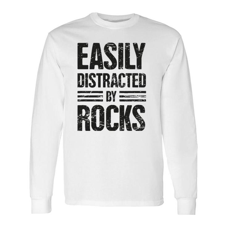 Rock Collector Geology & Mineral Rockhounding Rockhound Long Sleeve T-Shirt