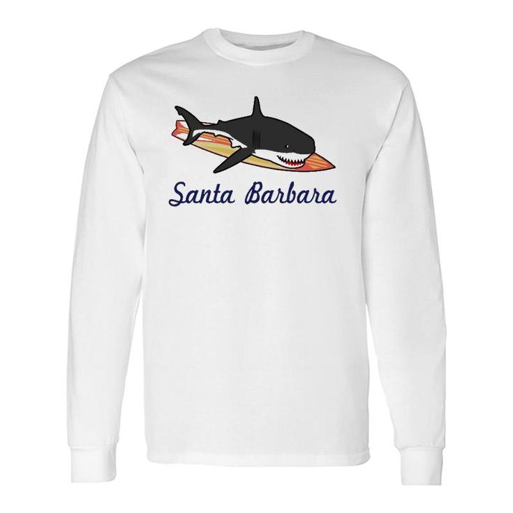 Santa Barbara California Beach Souvenir Graphicsurf Pullover Long Sleeve T-Shirt T-Shirt