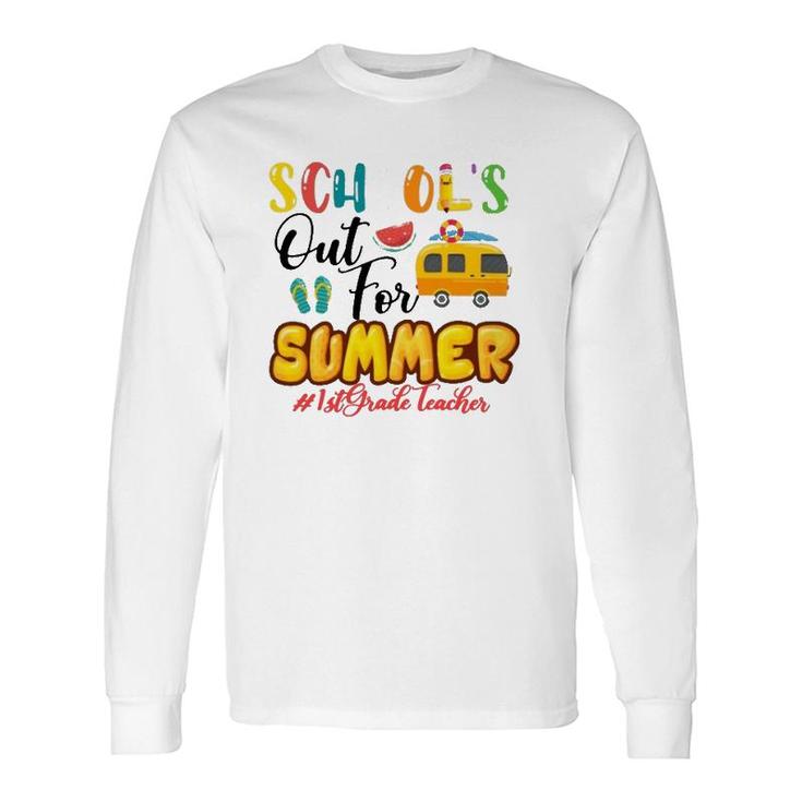 School's Out For Summer 1St Grade Teacher Beach Vacation Van Car And Flip-Flops Long Sleeve T-Shirt T-Shirt
