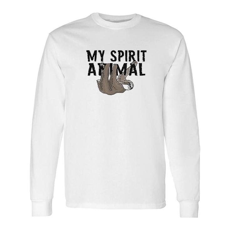 Sloth My Spirit Animal Long Sleeve T-Shirt T-Shirt