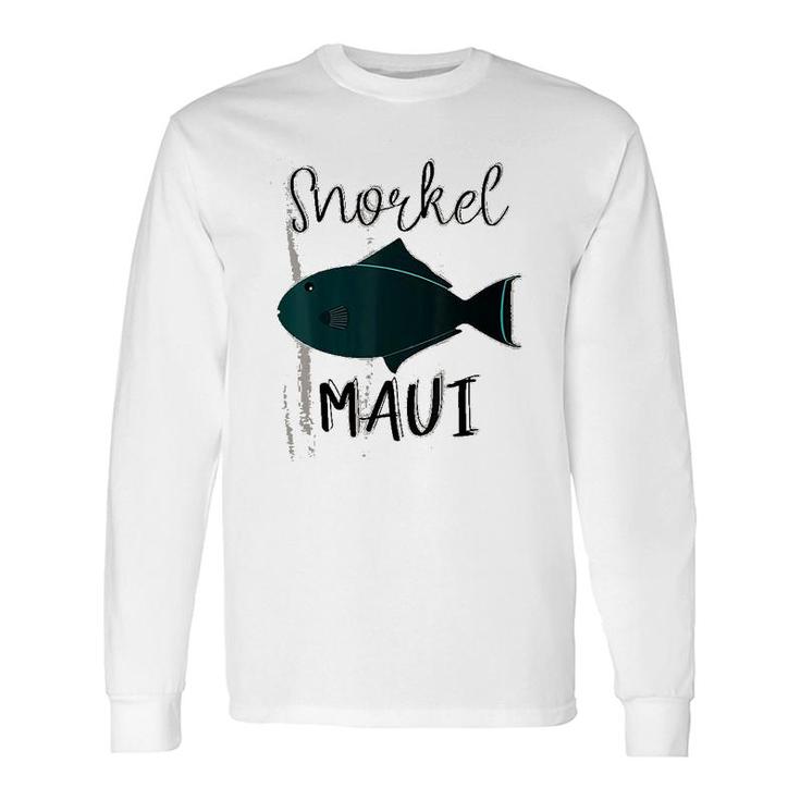 Snorkel Maui Fun Hawaii Long Sleeve T-Shirt T-Shirt