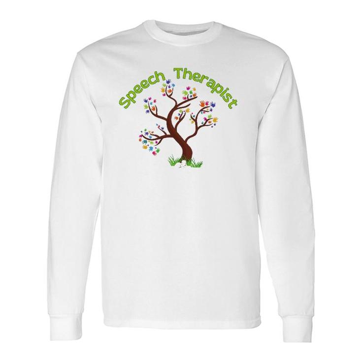Speech Therapist Slp Therapy Special Needs Hands Tree Long Sleeve T-Shirt T-Shirt