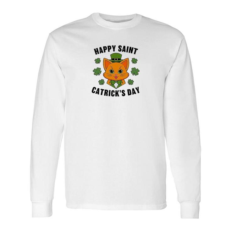 St Patrick's Day Happy Saint Catrick's Day Long Sleeve T-Shirt T-Shirt