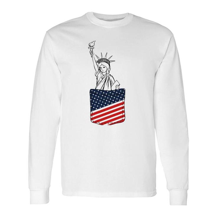 Statue Of Liberty Pocket 4Th Of July Patriotic American Flag Long Sleeve T-Shirt T-Shirt