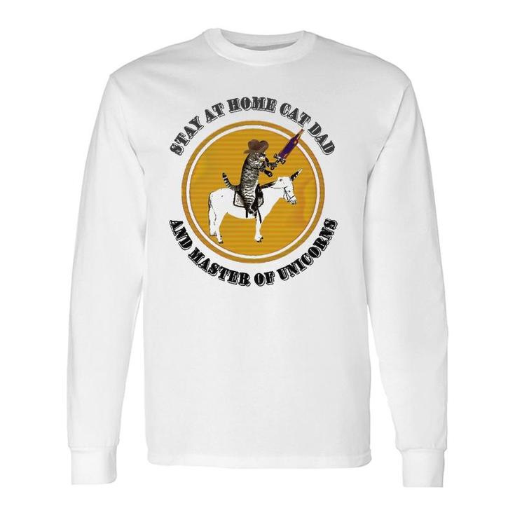 Stay At Home Cat Dad And Unicorn Master Long Sleeve T-Shirt T-Shirt