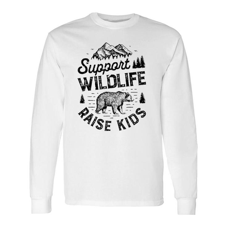 Support Wildlife Raise Boys Mom Dad Mother Parent Long Sleeve T-Shirt T-Shirt