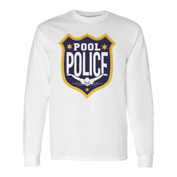 Swimming Swimmer Swim Pool Police Coach Dad Long Sleeve T-Shirt T-Shirt