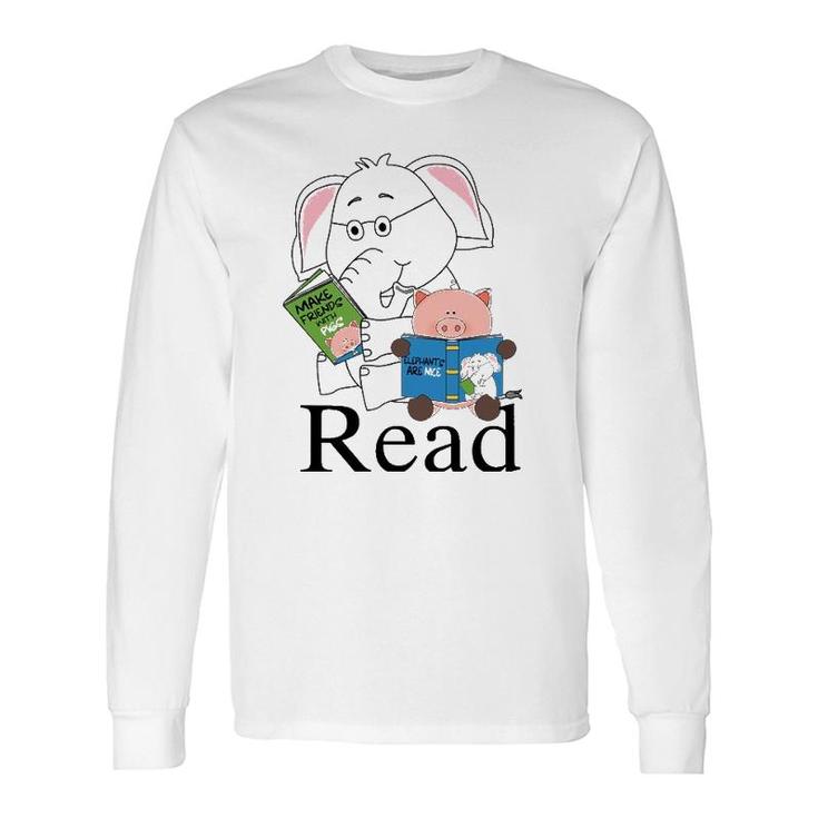 Teacher Library Read Book Club Piggie Elephant Pigeons Long Sleeve T-Shirt T-Shirt